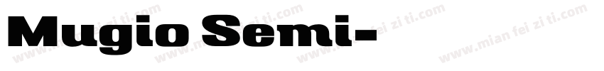 Mugio Semi字体转换